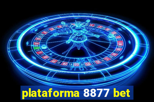 plataforma 8877 bet